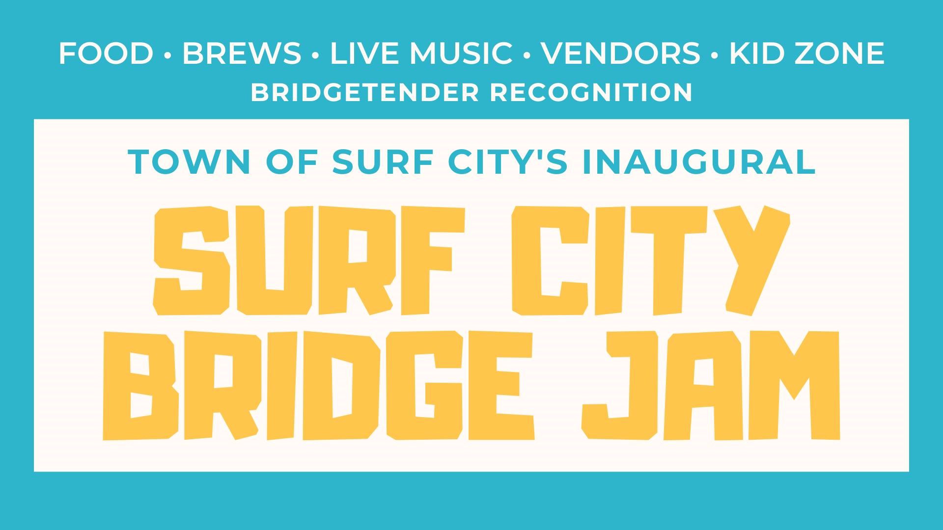 Surf City Bridge Jam